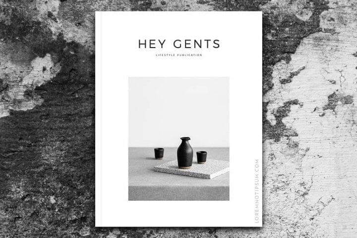 Hey Gents Magazine Issue 5 – loremnotipsum.com