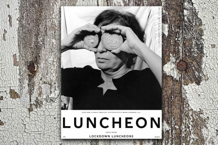 Luncheon Magazine Lockdown Luncheon – loremnotipsum.com