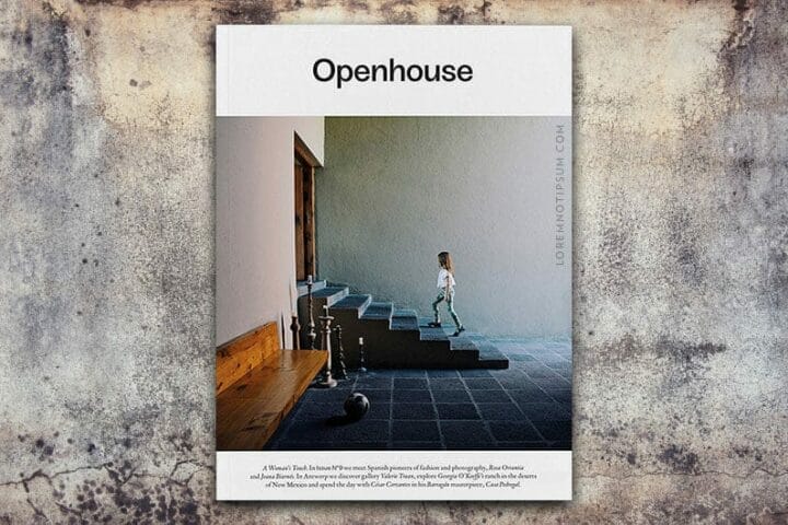 Openhouse Magazine Issue 9 – loremnotipsum.com