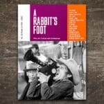 A Rabbit’s Foot Magazine Issue 3 (Power of Film) – loremnotipsum.com