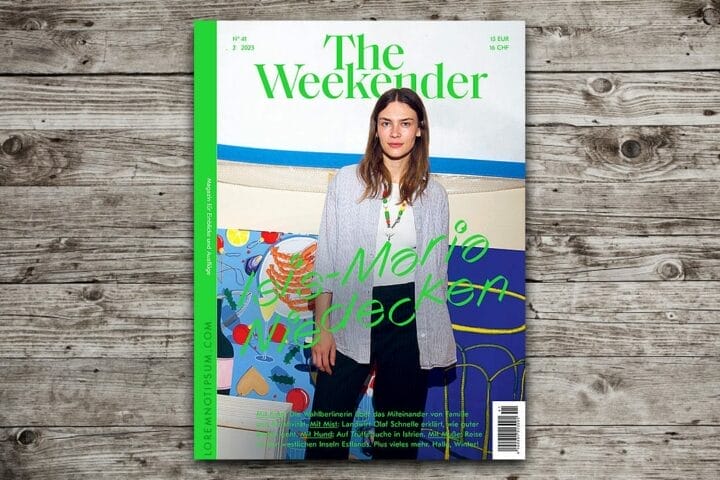 The Weekender Nr. 41 – loremnotipsum.com