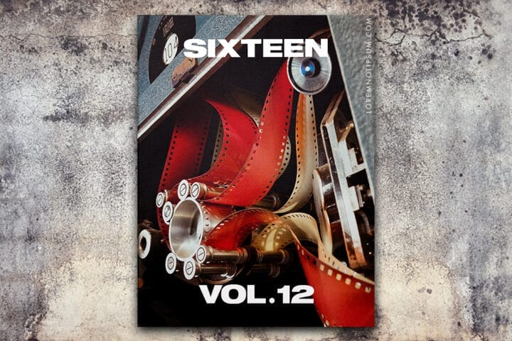 Sixteen Journal Volume 12 (the Cinema Issue) – loremnotipsum.com